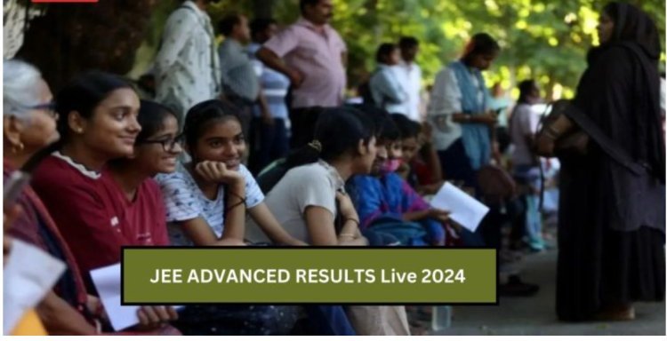 Live Updates on the JEE Advanced Result 2024