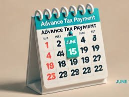 Deadline to pay first installment of advance taxes: Who is responsible for paying